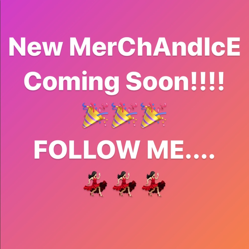 New Merchandise coming soon!
